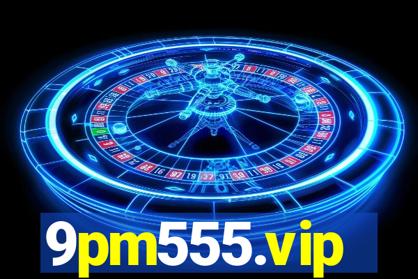 9pm555.vip