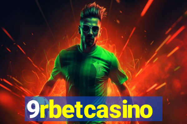 9rbetcasino