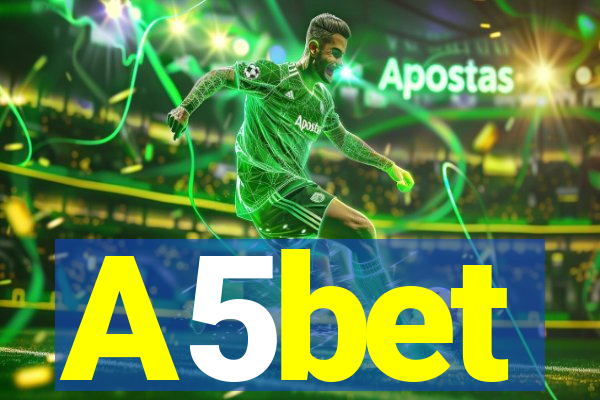 A5bet