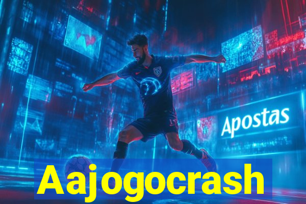 Aajogocrash