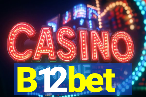 B12bet