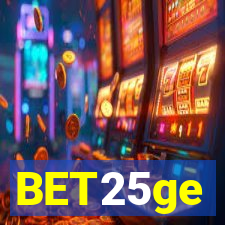 BET25ge