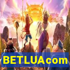 BETLUAcom