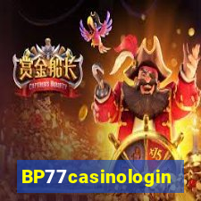 BP77casinologin
