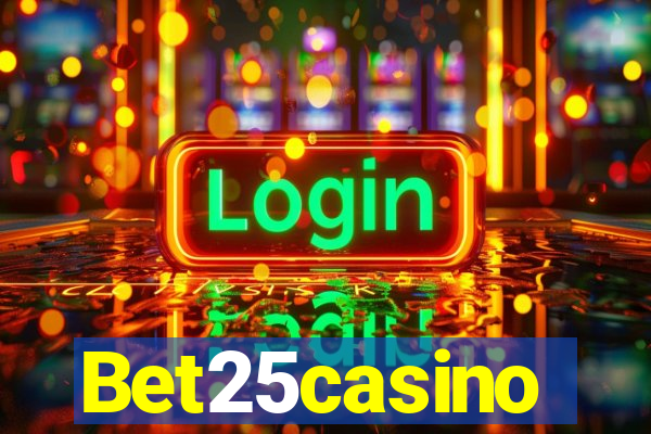 Bet25casino