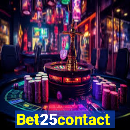 Bet25contact