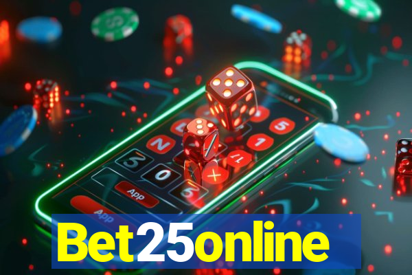 Bet25online