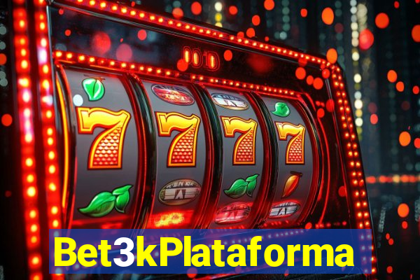 Bet3kPlataforma