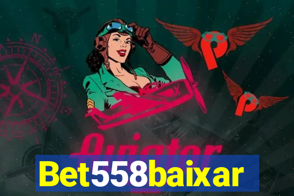Bet558baixar