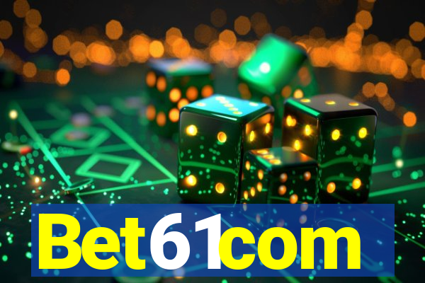 Bet61com