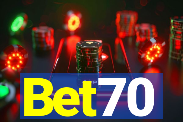Bet70