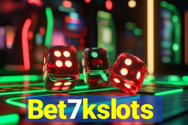 Bet7kslots