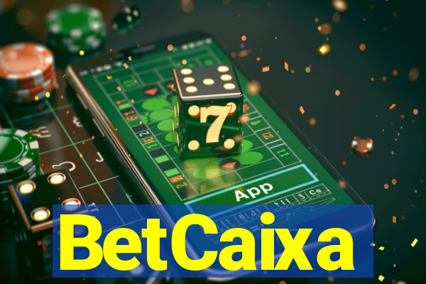 BetCaixa