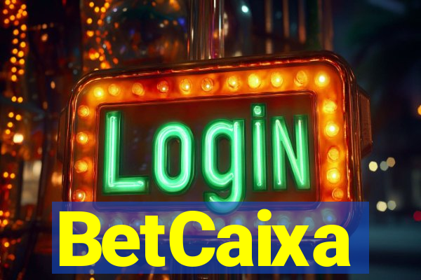 BetCaixa