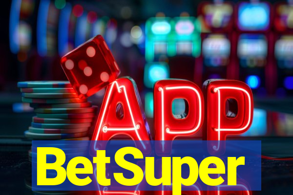 BetSuper