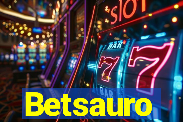 Betsauro