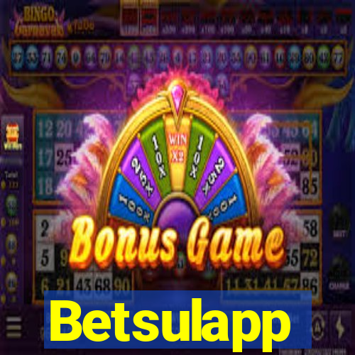 Betsulapp