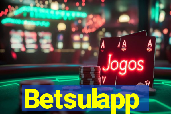 Betsulapp