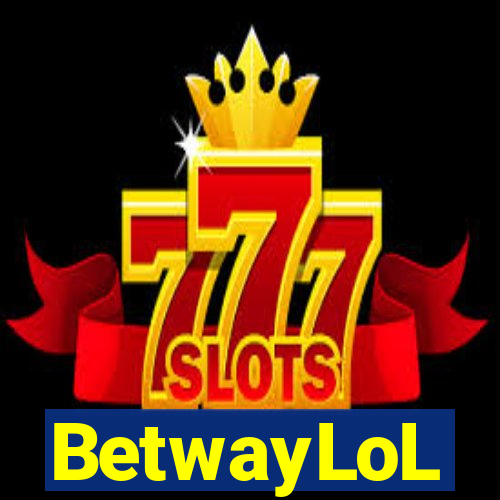 BetwayLoL