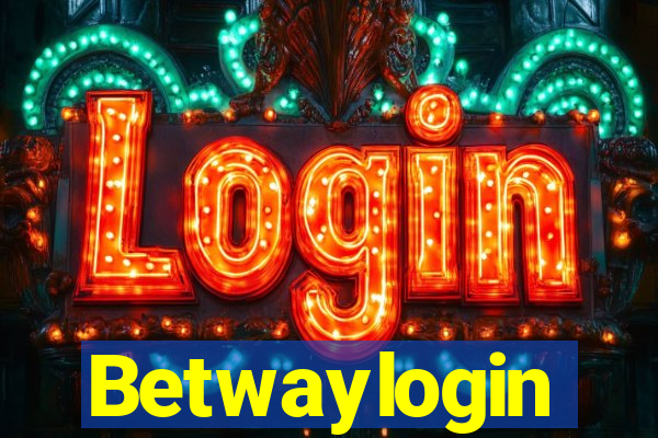 Betwaylogin