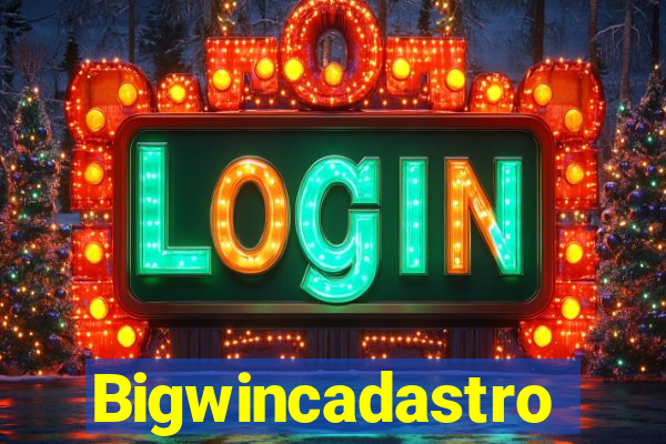 Bigwincadastro