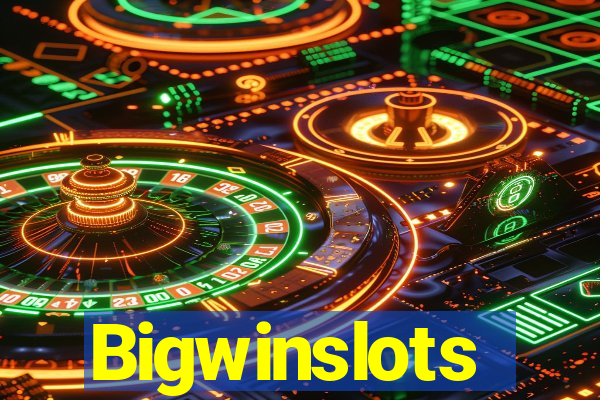 Bigwinslots