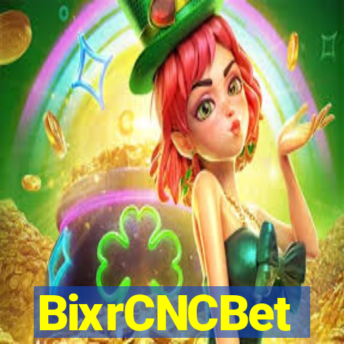 BixrCNCBet