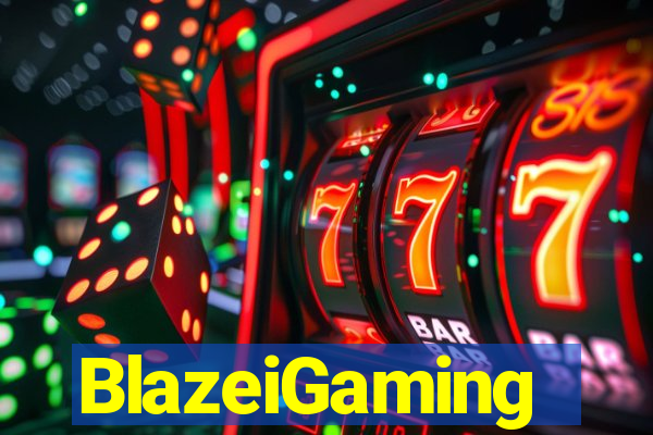 BlazeiGaming