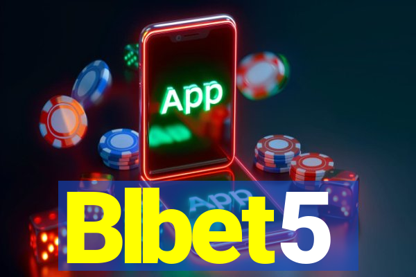 Blbet5