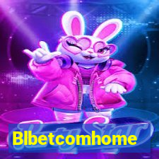 Blbetcomhome