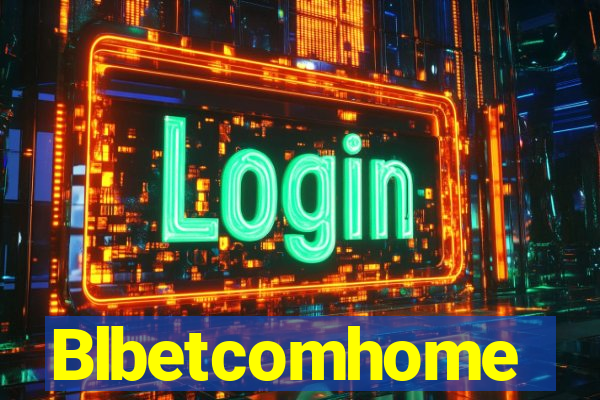 Blbetcomhome