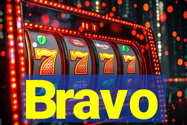 Bravo