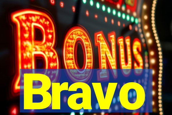 Bravo