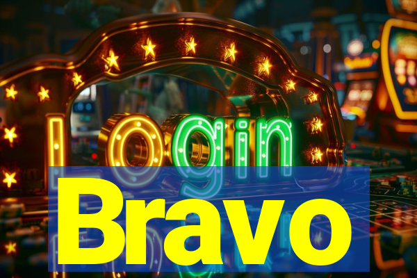 Bravo