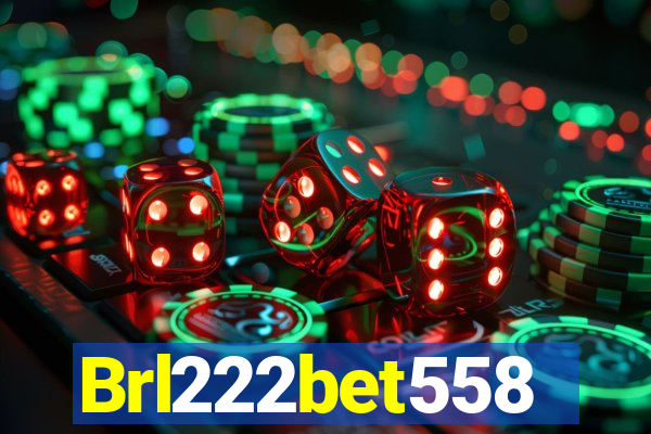 Brl222bet558