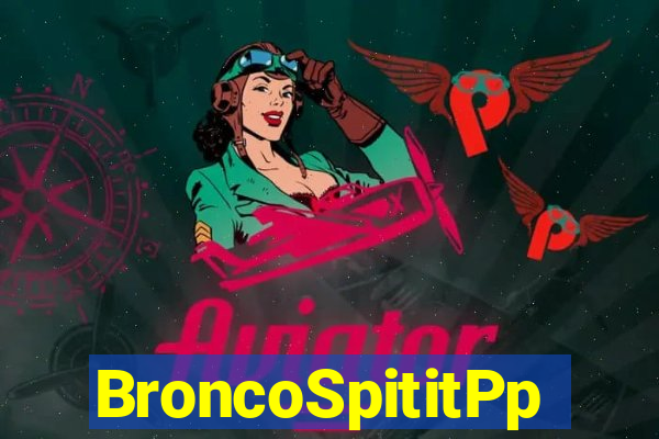 BroncoSpititPp