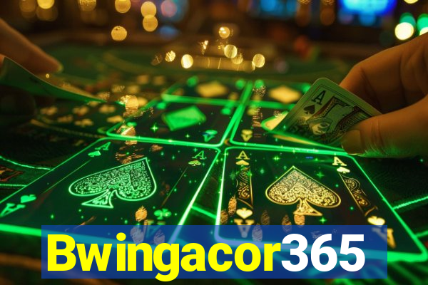 Bwingacor365