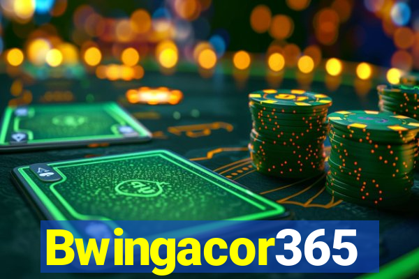 Bwingacor365