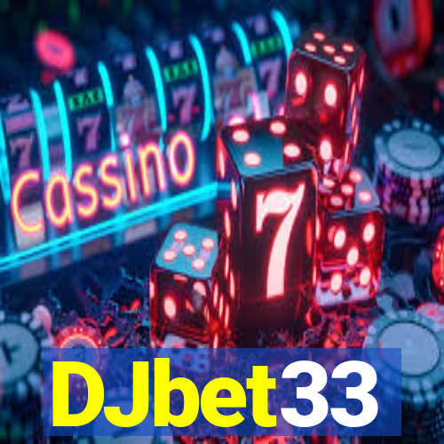 DJbet33