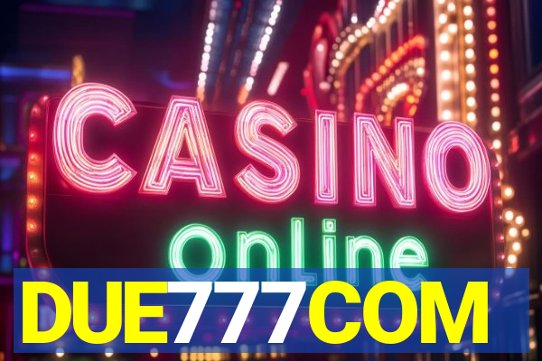 DUE777COM
