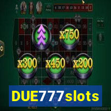 DUE777slots