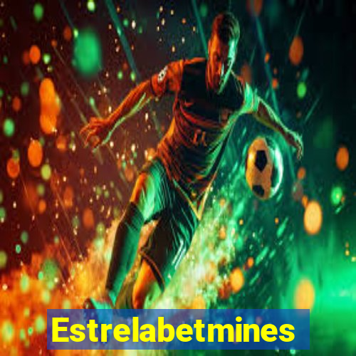 Estrelabetmines