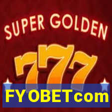 FYOBETcom
