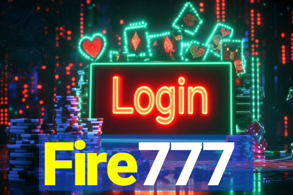 Fire777