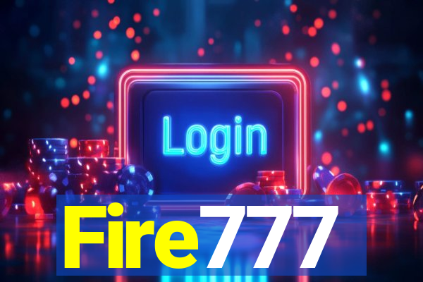 Fire777