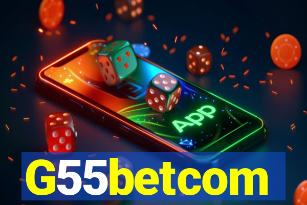 G55betcom