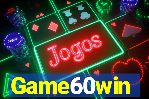 Game60win