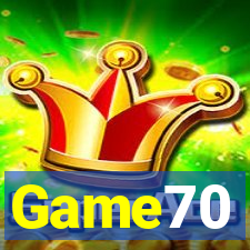 Game70