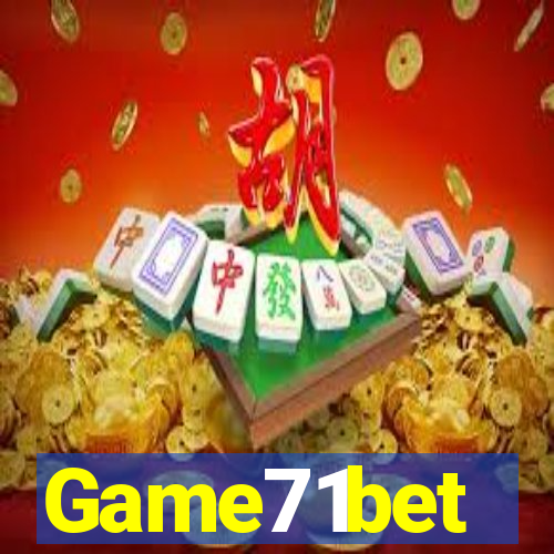 Game71bet