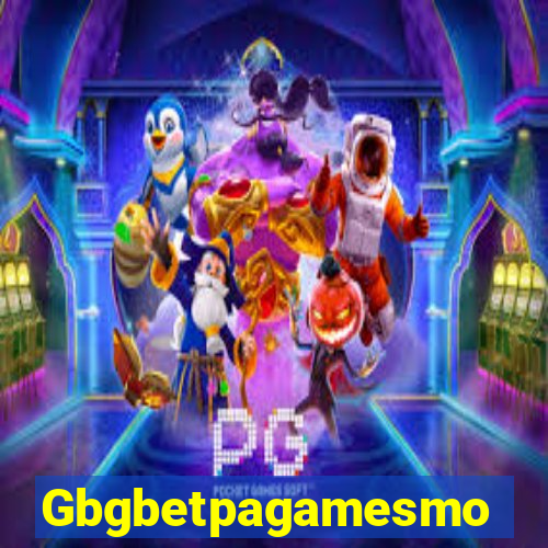 Gbgbetpagamesmo